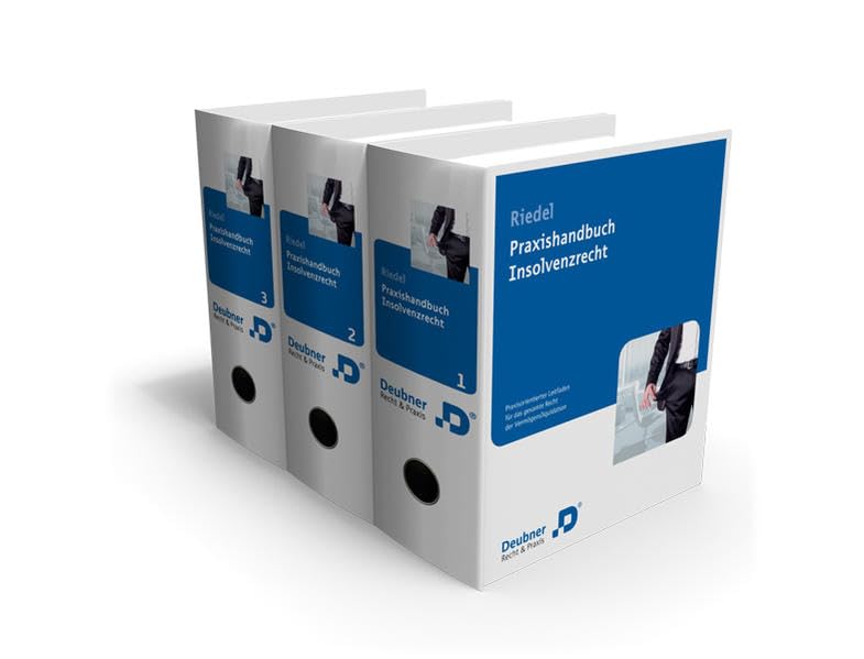 Praxishandbuch Insolvenzrecht: Praxisorientierter Leitfaden für das gesamte Recht der Vermögensliquidation Law