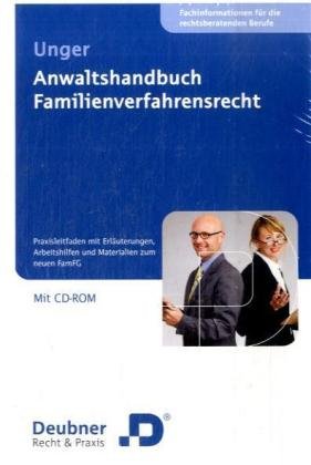 Anwaltshandbuch Verfahrensrecht: Praxisleitfaden mit Erläuterungen, Arbeitshilfen und Materialien zum neuen FamFG - Unger, Dr. Elisabeth cd