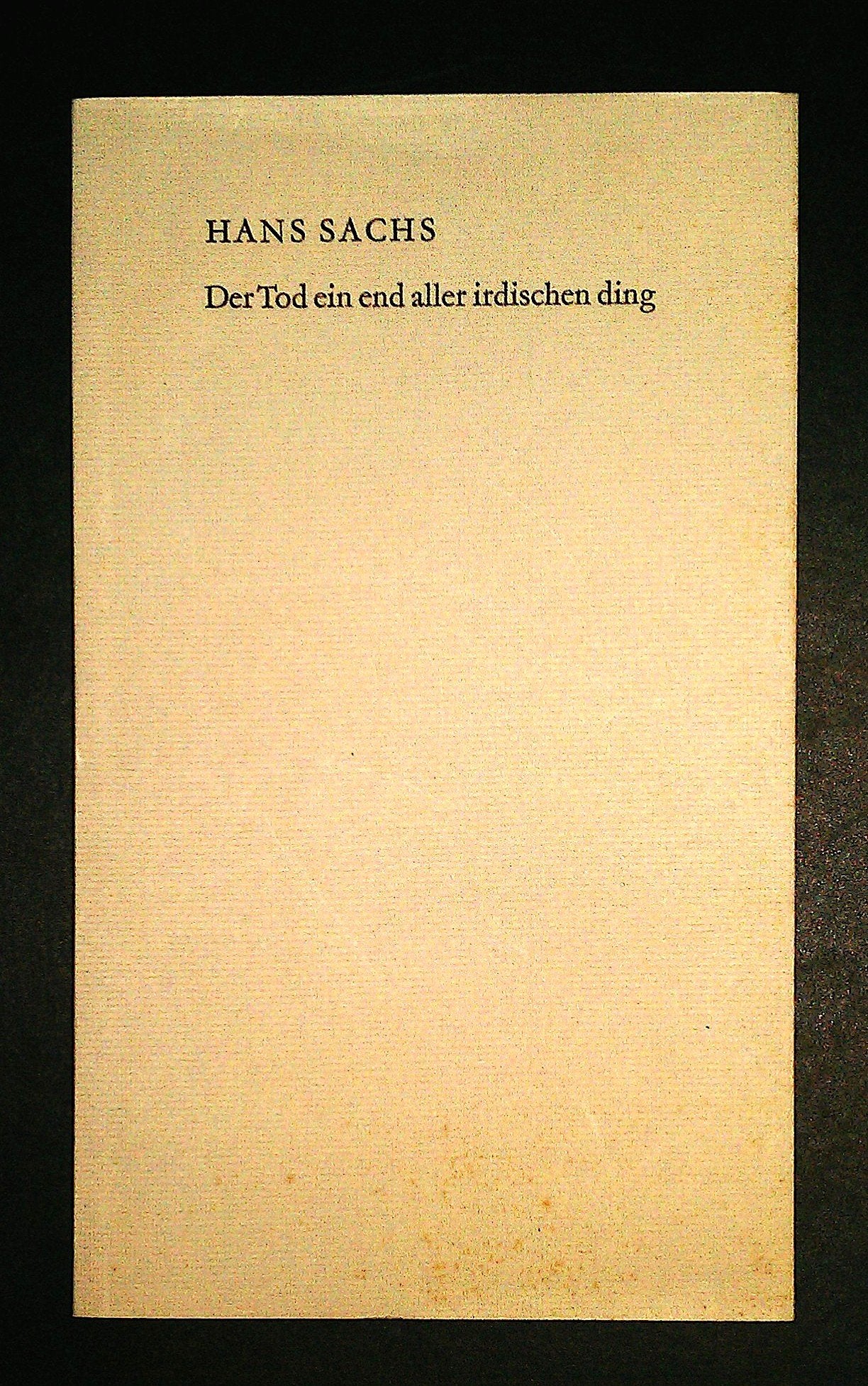 Der Tod ein end aller irdischen ding /Death, an end of all earthly things Film, Art & Culture