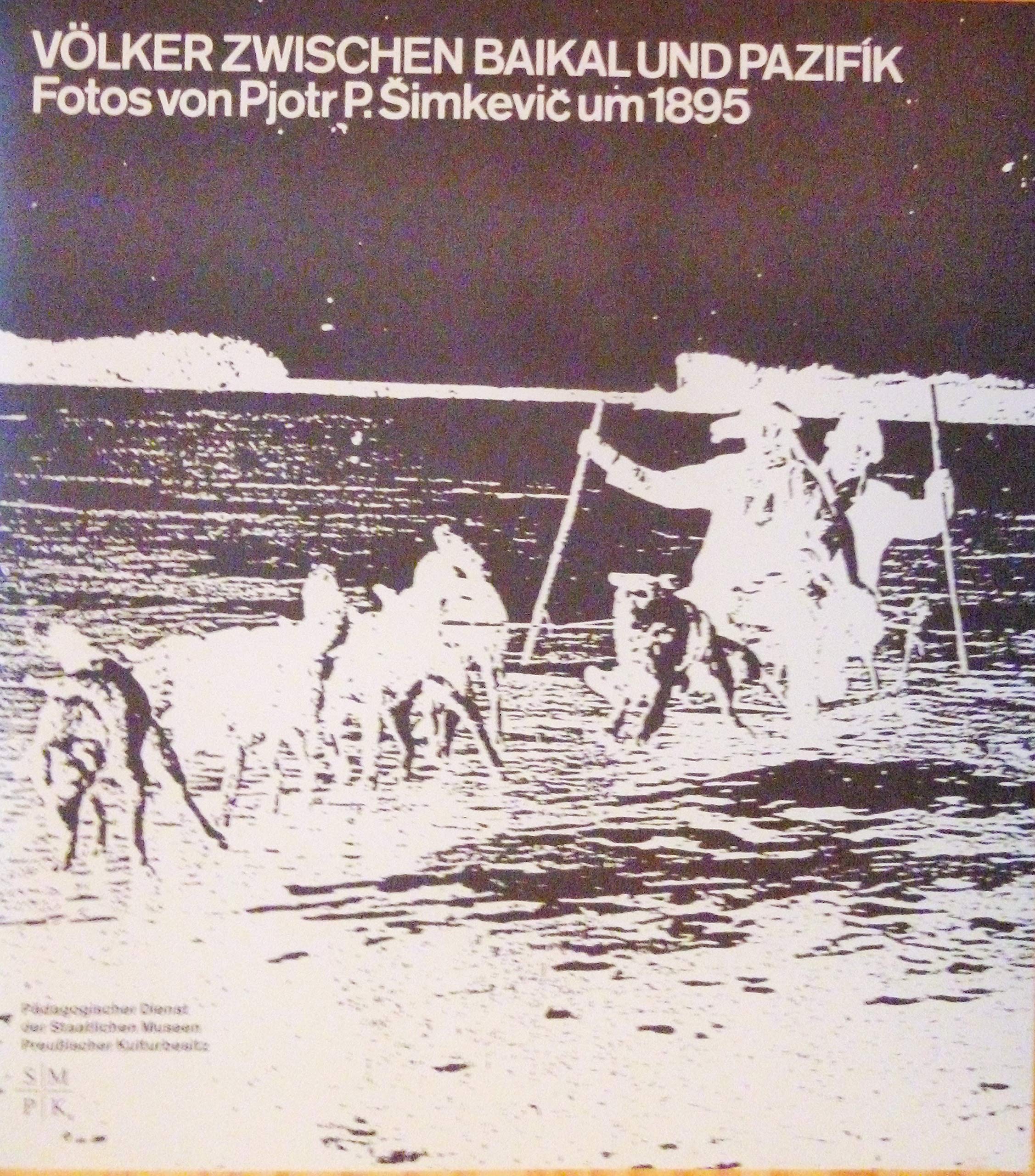 Völker zwischen Baikal und Pazifik um 1895 Photography