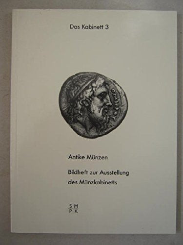 Antike Muenzen. Bildheft zur Ausstellung des Muenzkabinetts - Schultz Hans-Dietrich book
