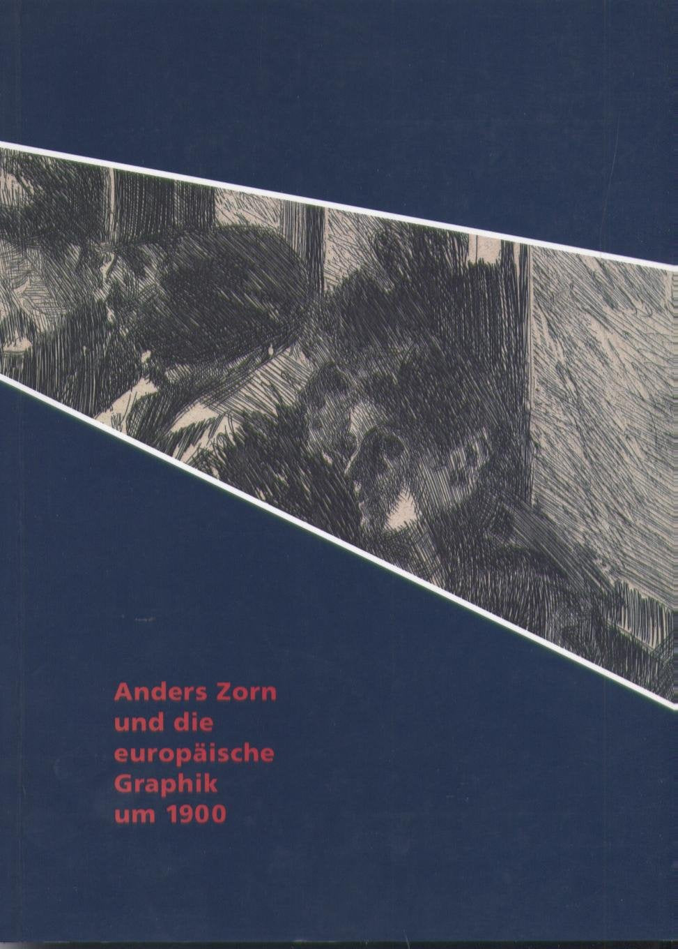 Anders Zorn und die europäische Graphik um 1900 Books