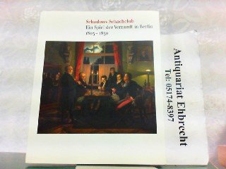 Schadows Schachclub. Ein Spiel der Vernunft in Berlin 1803-1850. Books