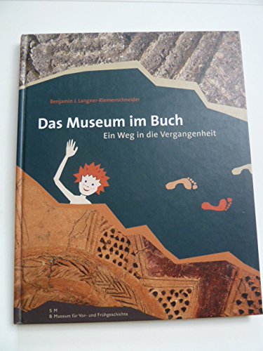 Das Museum im Buch Ein Weg in die Vergangenheit Books