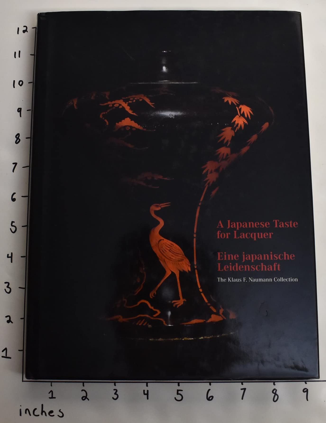 A japanese Taste for Lacquer Eine japanische Leidenschaft Books