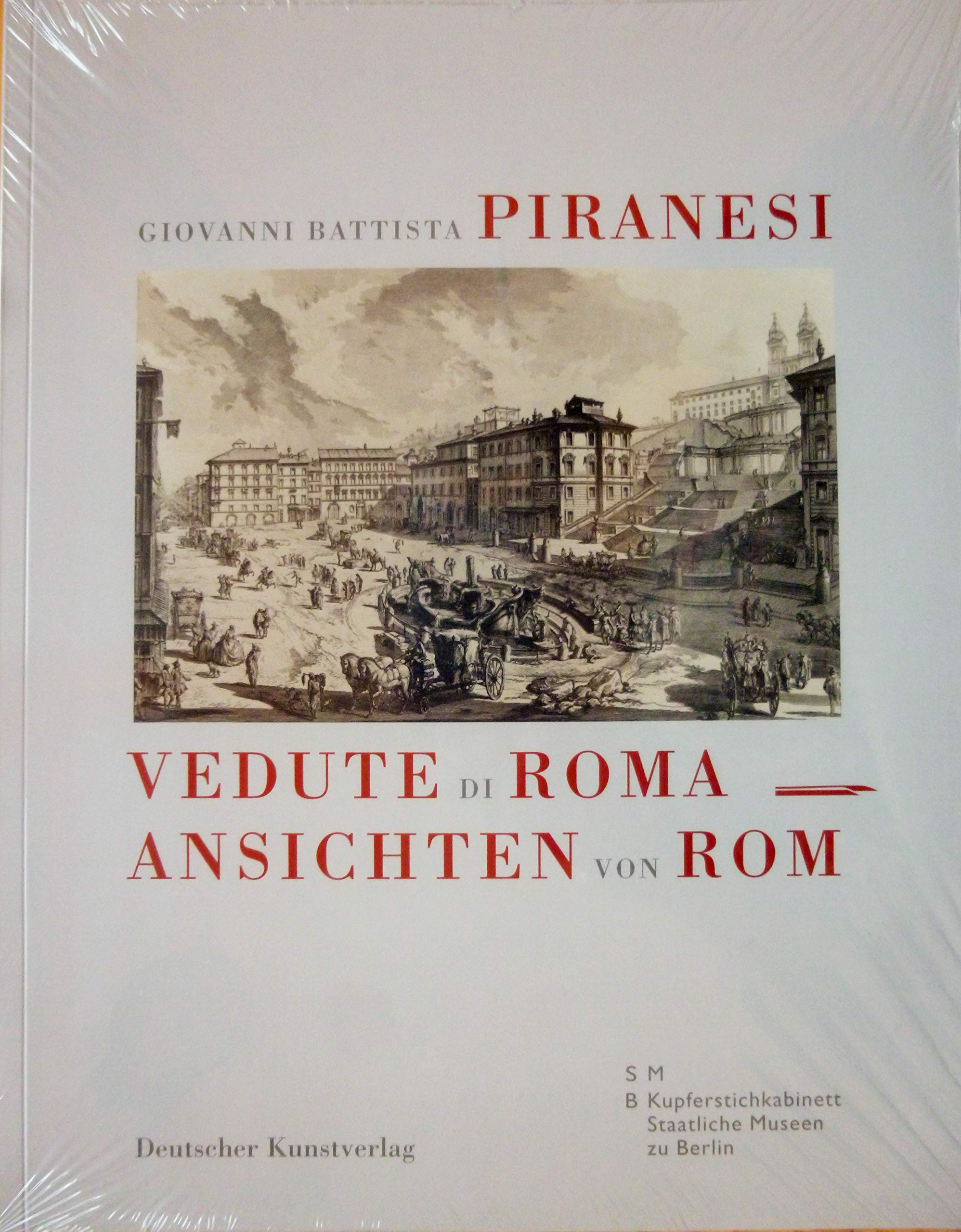 Piranesi. Vedute di Roma: Ansichten von Rom Architecture