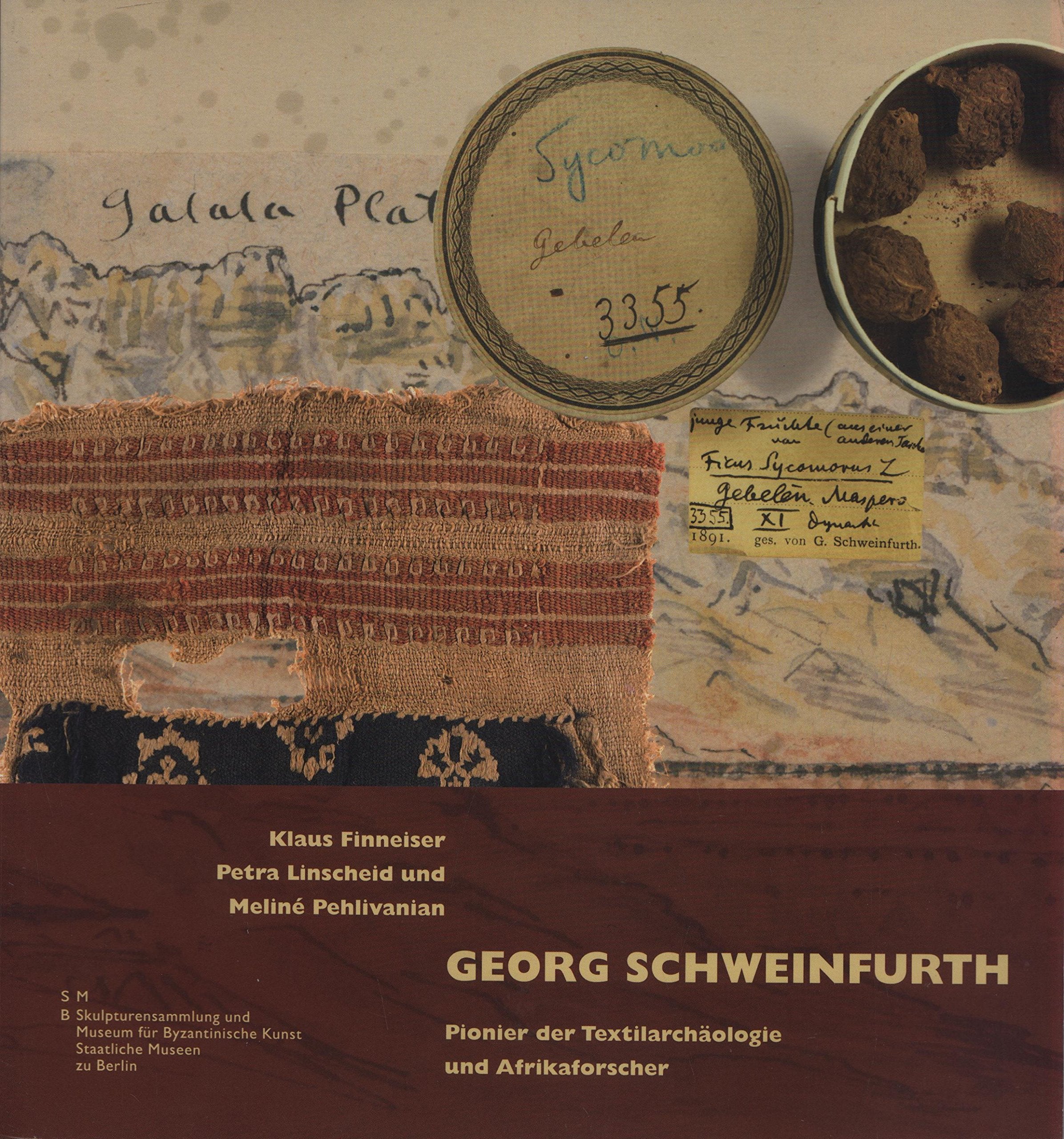 Georg Schweinfurth: Pionier der Textilforschung und Afrikaforscher Memories