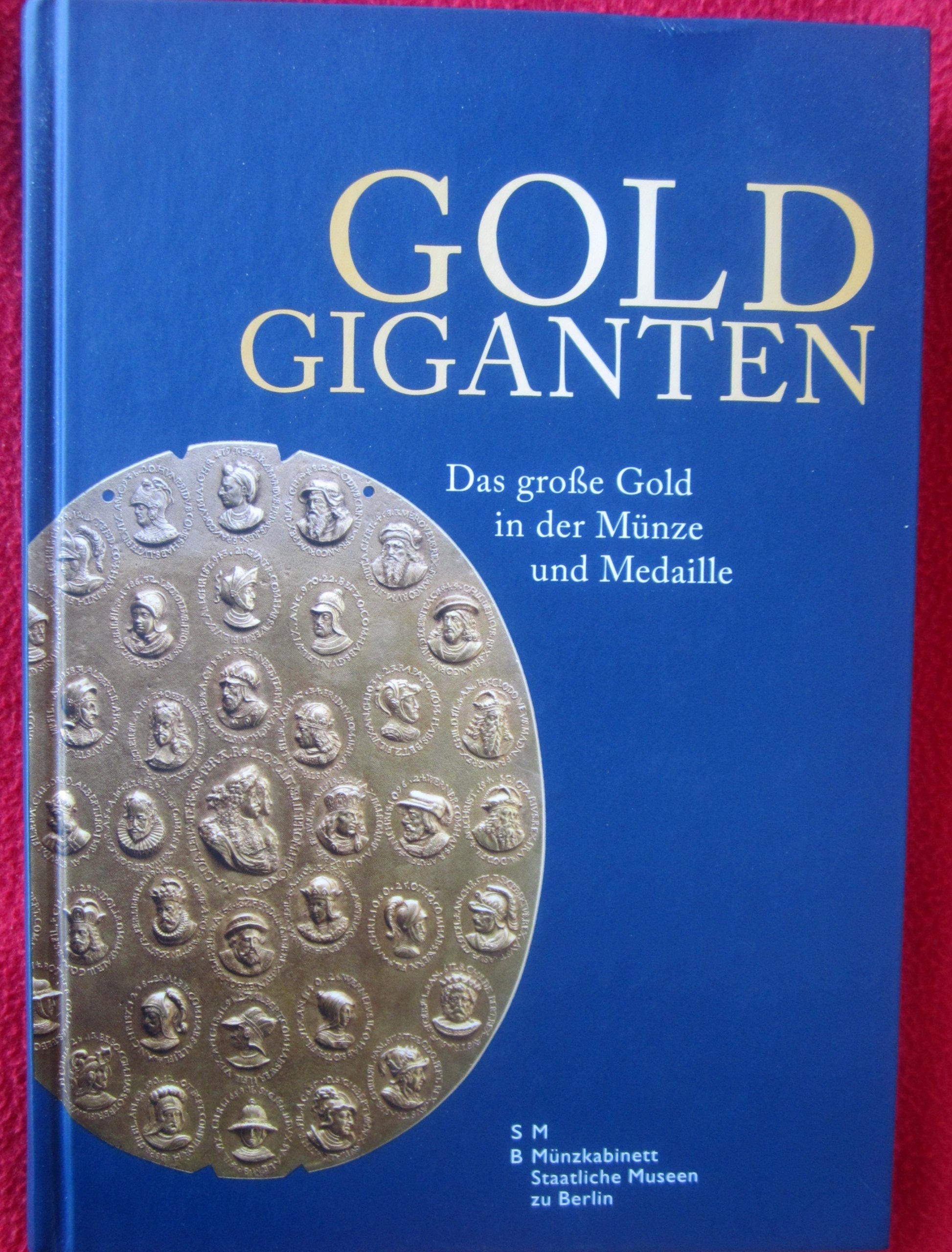 Goldgiganten: Das große Geld in der Münze und Medaille Film, Art & Culture