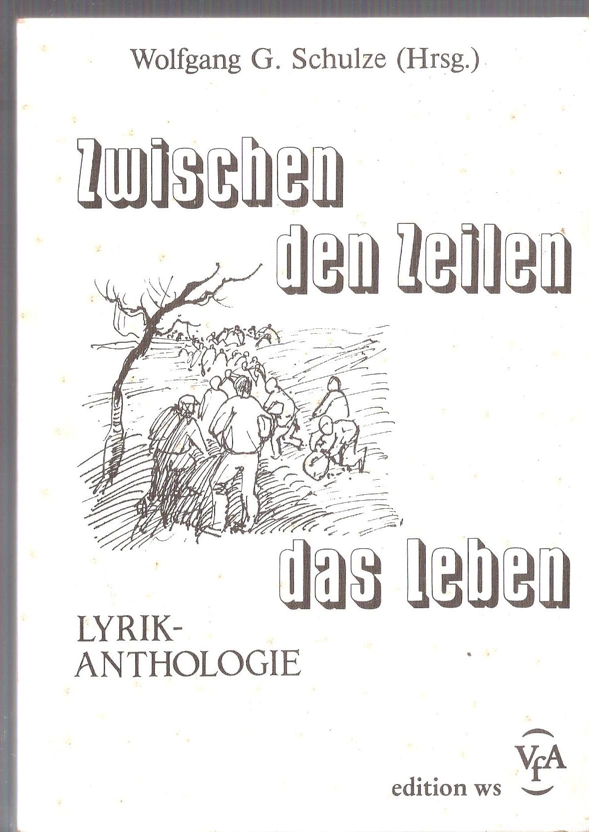 Zwischen den Zeilen das Leben (Lyrik-Anthologie) Books