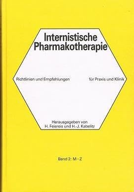 Internistische Pharmakotherapie Band 2 M-Z Books