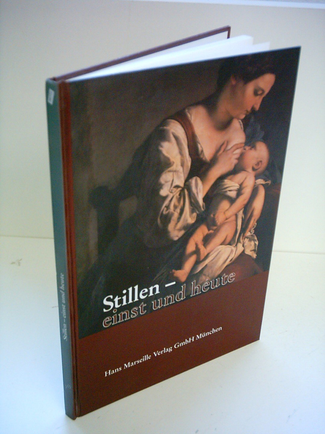 Stillen - einst und heute Medicine