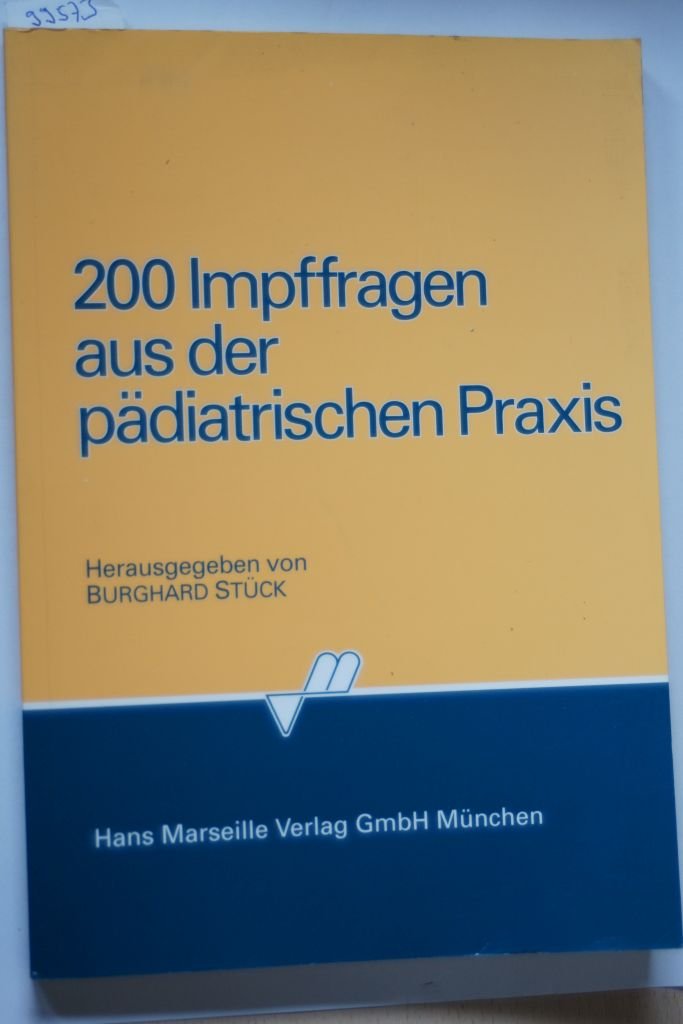 200 Impffragen aus der pädiatrischen Praxis Books