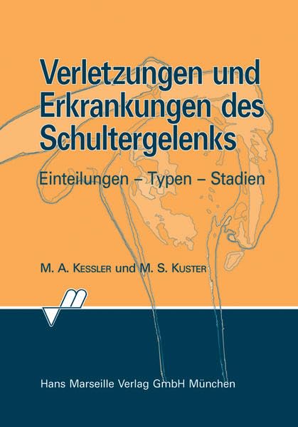 Verletzungen und Erkrankungen des Schultergelenks Medicine