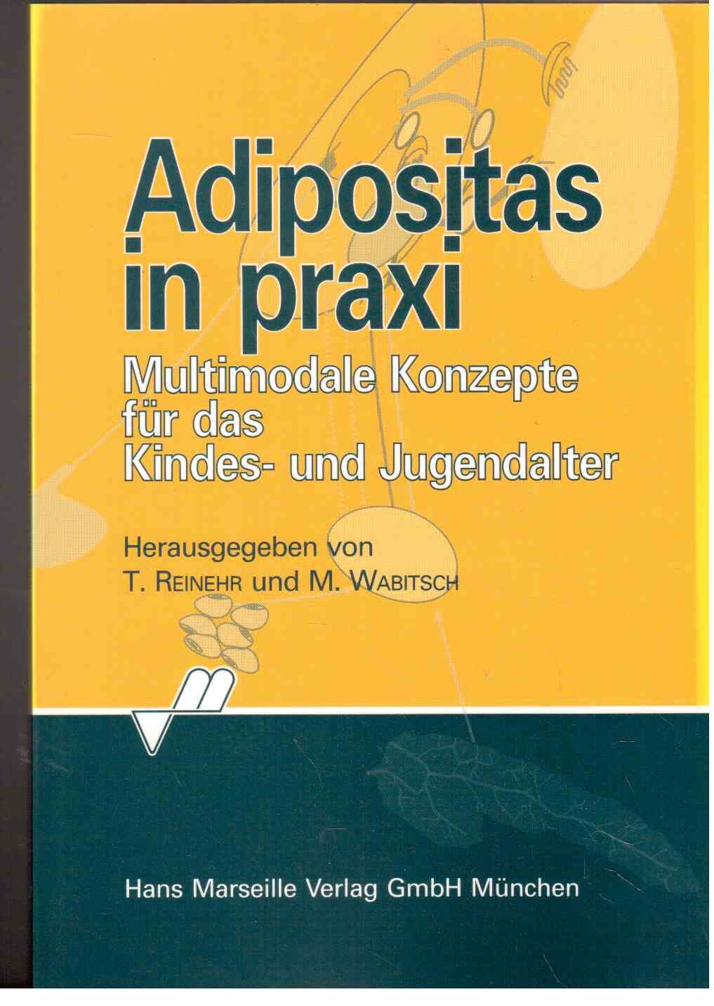 Adipositas in Praxi: Multimodale Konzepte für das Kindes- und Jugendalter Medicine