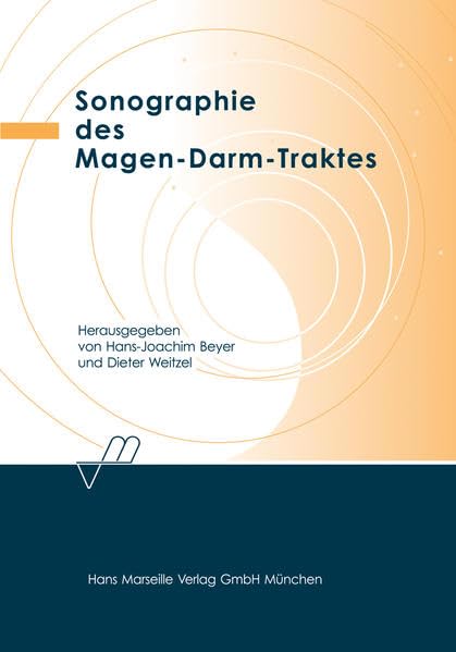 Sonographie des Magen-Darm-Traktes Medicine