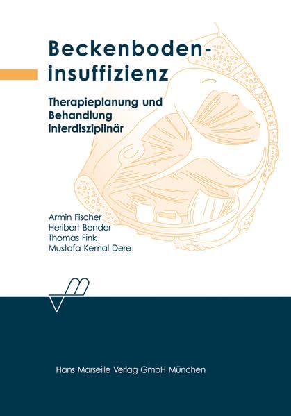Beckenbodeninsuffizienz Medicine