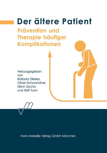 Der ältere Patient Medicine