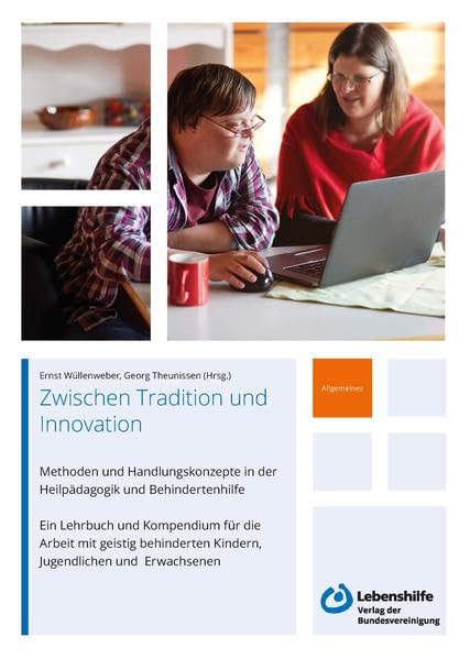 Zwischen Tradition und Innovation: Methoden und Handlungskonzepte in der Heilpädagogik und Behindertenhilfe Books