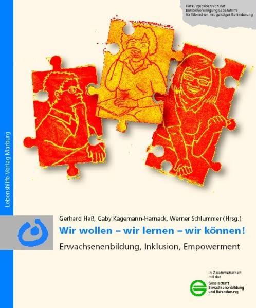 Wir wollen - wir lernen - wir können!: Erwachsenenbildung, Inklusion, Empowerment Law