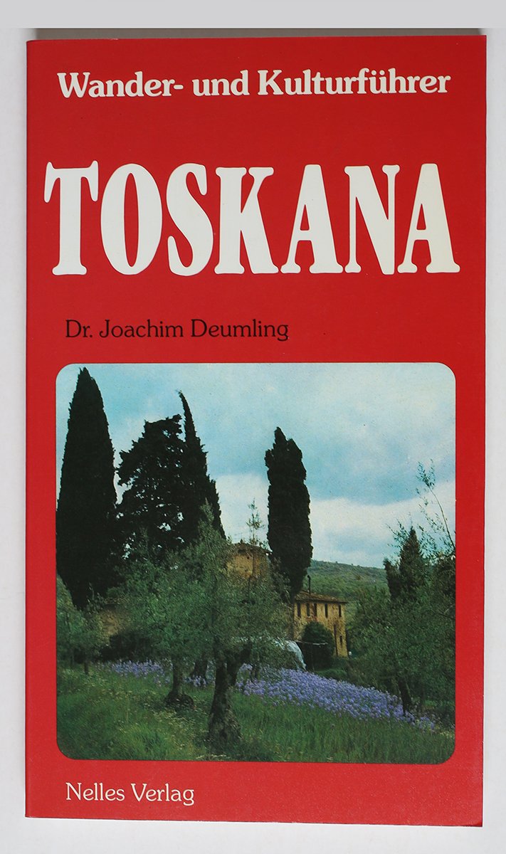 Toskana. Wander- und Kulturführer Books