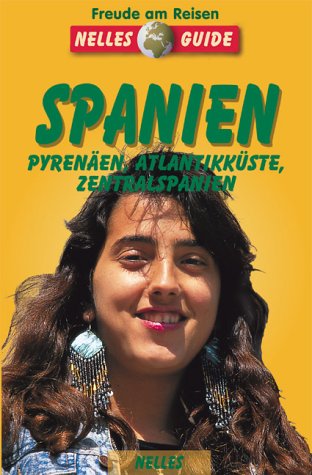 Product Image: Nelles Guide, Spanien, Pyrenäen, Atlantikküste, Zentralspanien