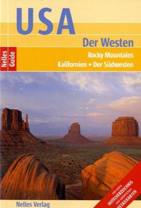 Nelles Guide, USA, Westküste, Rocky Mountains, der Südwesten Books