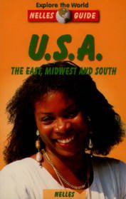 Nelles Guide Usa/East, Midwest, & South (Nelles Guides) Leisure, Home & Garden
