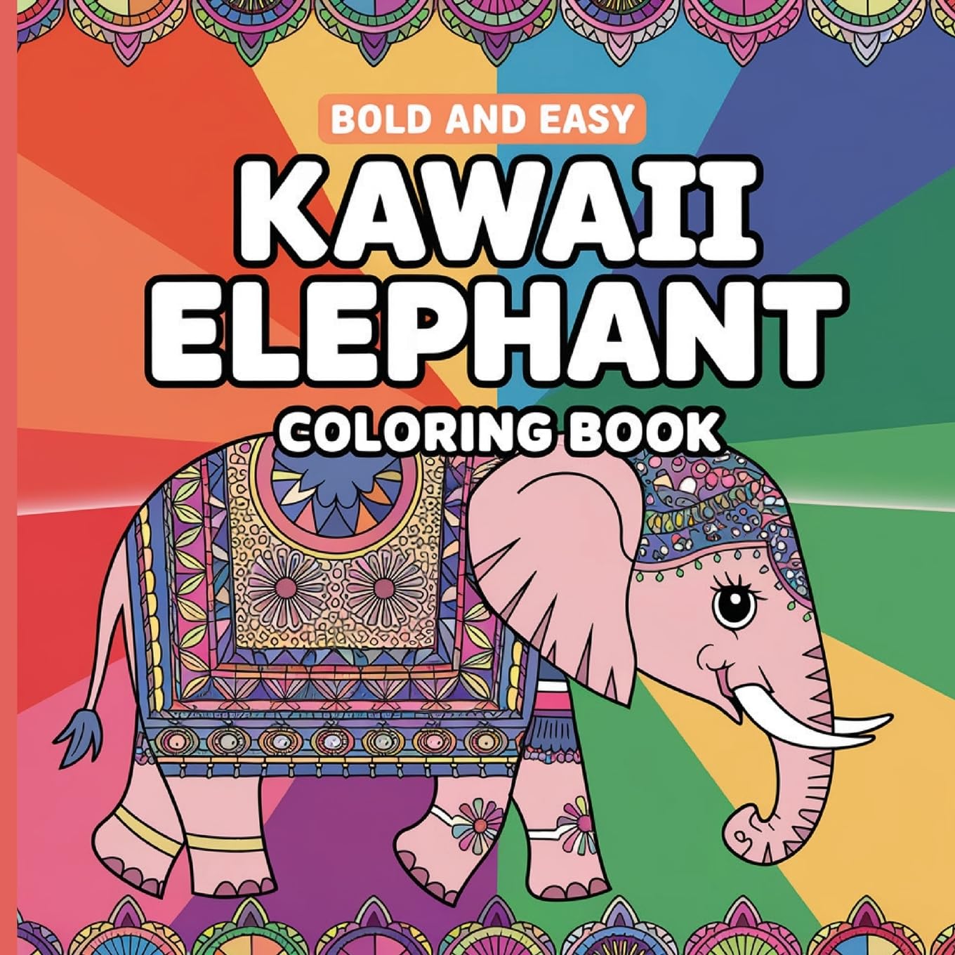 Bold and Easy Kawai Elephant Coloring Book for Adults or Kids Hobbies & Crafts