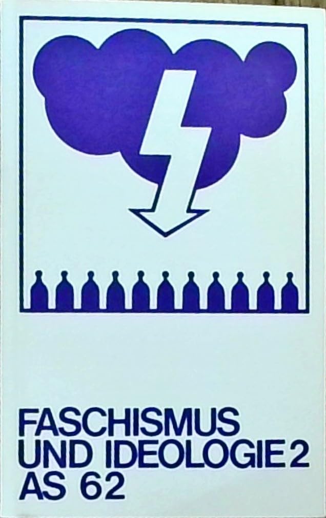 Faschismus und Ideologie II. Projekt Ideologie- Theorie book