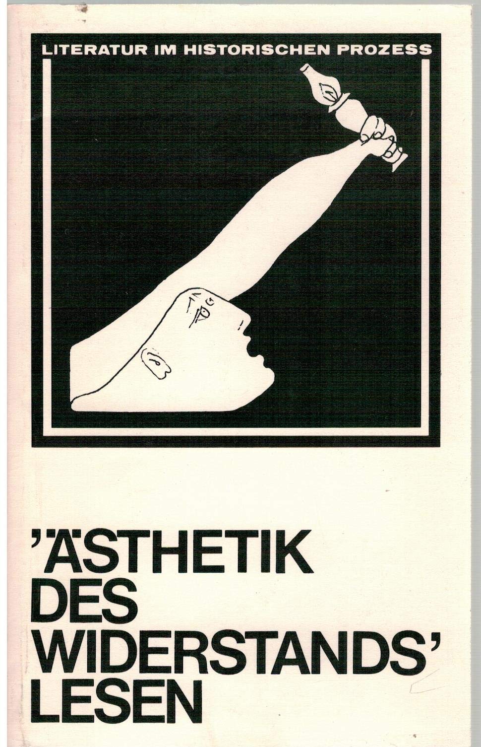 Die "Ästhetik des Widerstands lesen: über Peter Weiss (Argument-Sonderband) book