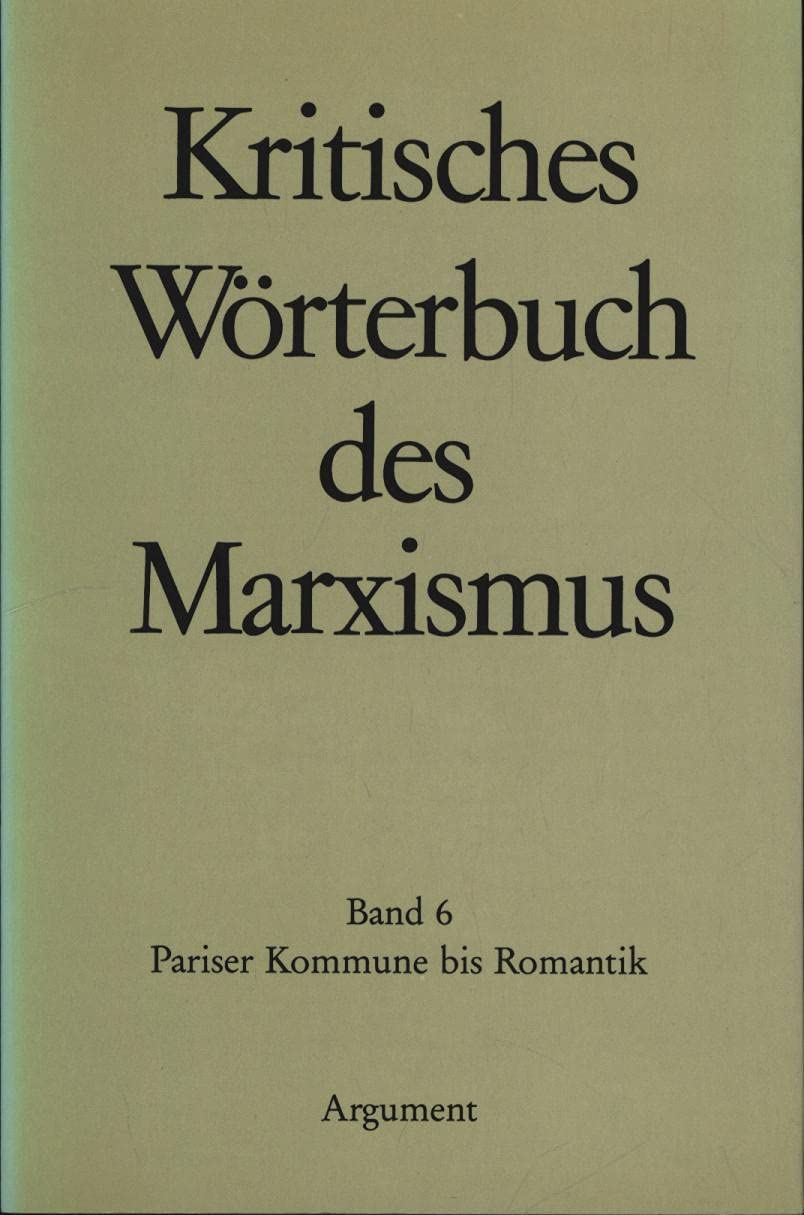 Kritisches Wörterbuch des Marxismus: Pariser Kommune - Romantik Foreign Languages ​​& Dictionaries