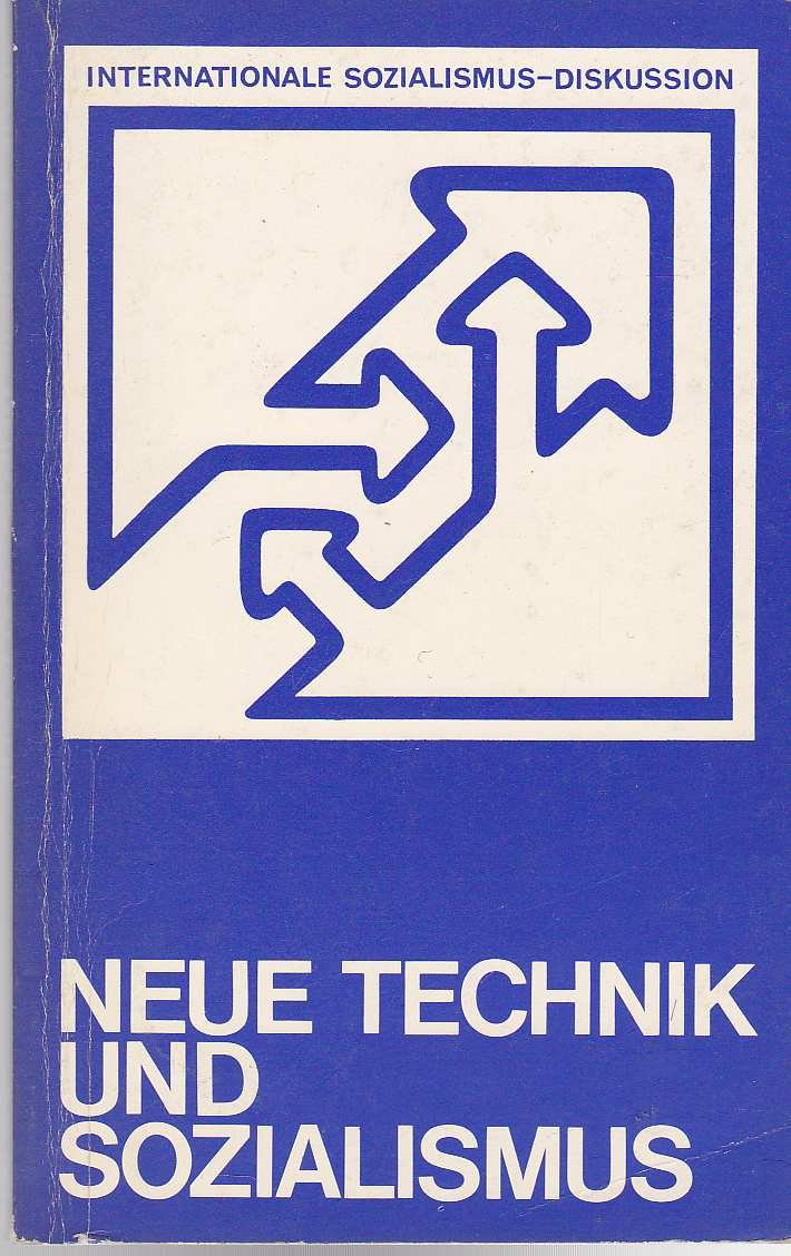 Neue Technik und Sozialismus (Argument Sonderband: Neue Folge) Business & Technology