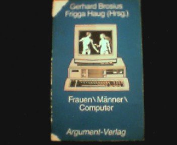 Frauen /Männer /Computer (Argument Sonderband: Neue Folge) Books
