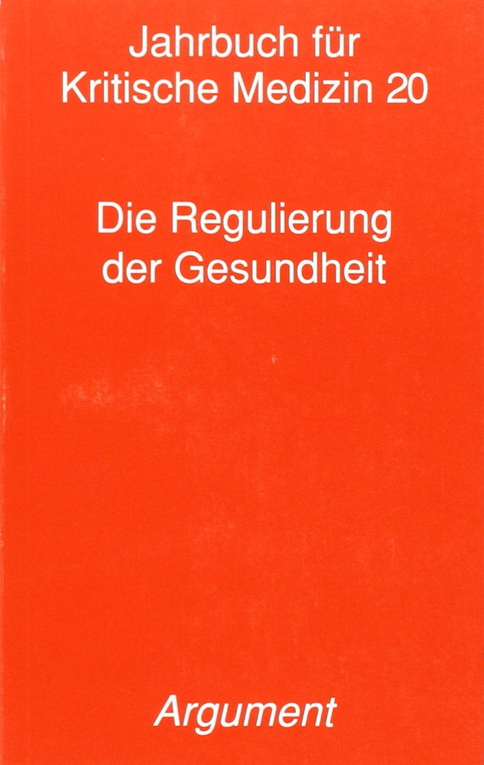 Jahrbuch für kritische Medizin und Gesundheitswissenschaften / "Gesundheitsreform" und die Folgen Medicine