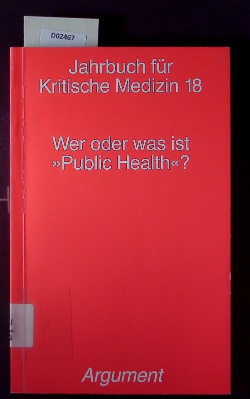 Jahrbuch für Kritische Medizin 18 Medicine