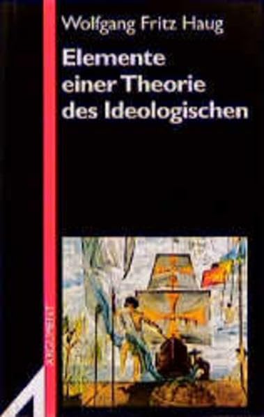 Elemente einer Theorie des Ideologischen Philosophy Books