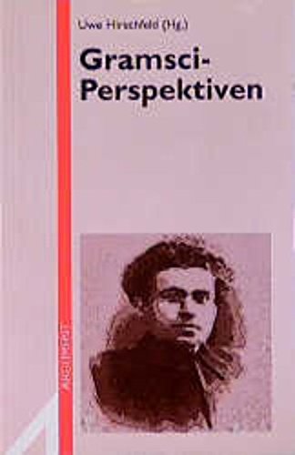 Gramsci-Perspektiven: Beiträge zur Gründungskonferenz des 'Berliner Instituts für Kritische Theorie' vom 19. bis 20. April 1997 im Jagdschloß Glienicke, Berlin (Argument Sonderband: Neue Folge) Law