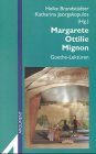 Margarete - Ottilie - Mignon. Goethe-Lektüren. (AS 272) (Argument Sonderband: Neue Folge) Contemporary literature