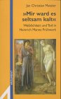 Mir ward es seltsam kalt: Weiblichkeit und Tod in Heinrich Manns Frühwerk (Argument Sonderband: Neue Folge) Contemporary literature Books