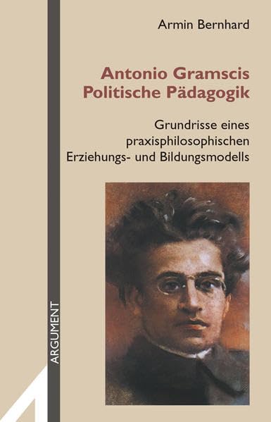 Antonio Gramscis Politische Pädagogik book