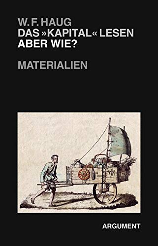 Das 'Kapital' lesen – aber wie?: Materialien Philosophy