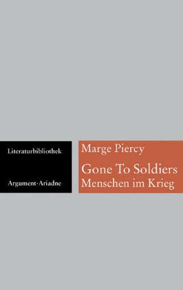 Gone to Soldiers: Menschen im Krieg Contemporary literature