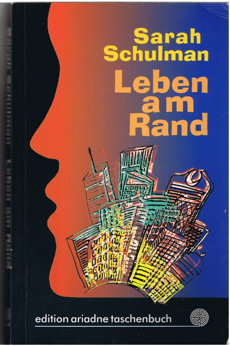 Leben am Rand: Roman (edition ariadne) Fiction