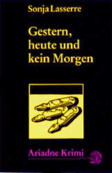 Gestern, heute und kein Morgen Crime & Thrillers