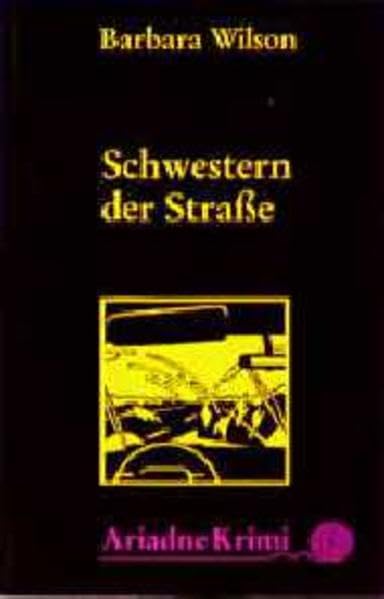 Schwestern der Strasse: Neu übers. v. Ursula Wulfekamp Crime & Thrillers