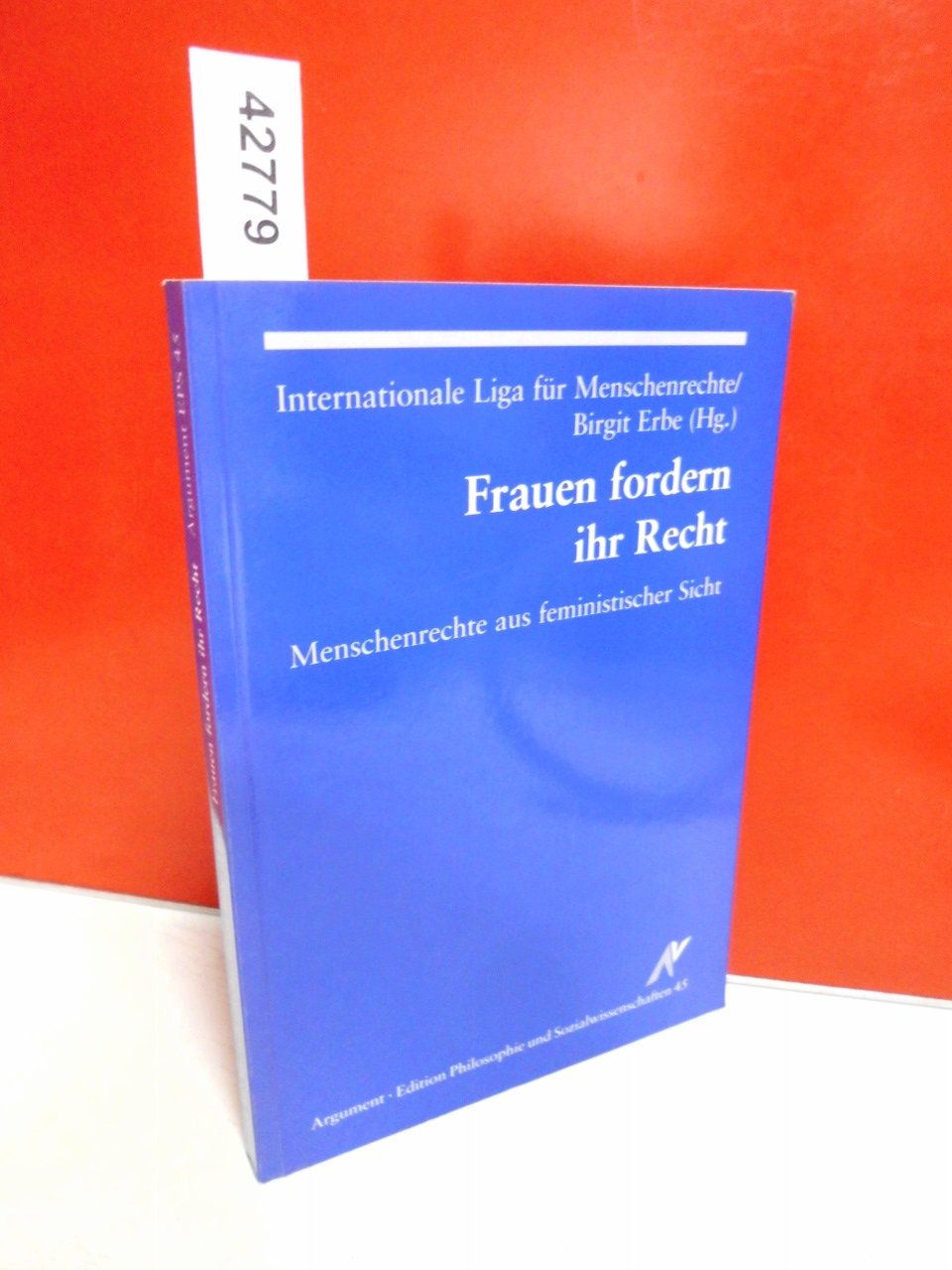 Frauen fordern ihr Recht - Menschenrechte aus feministischer Sicht Law