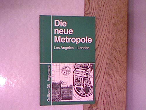 Gulliver. Deutsch-Englische Jahrbücher / Die neue Metropole: Los Angeles - London Books