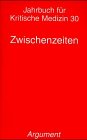 Jahrbuch für Kritische Medizin 30 Medicine