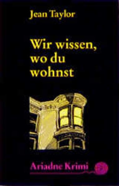 Wir wissen, wo du wohnst Crime & Thrillers