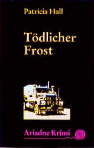 Tödlicher Frost: Aus d. Engl. v. Stefan Howald (Ariadne Krimi) Crime & Thrillers